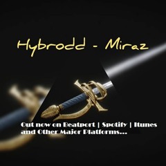 Hybrodd - Miraz (Original Mix)