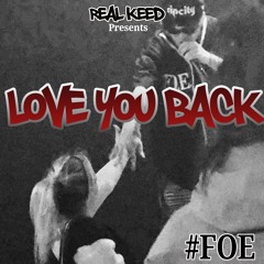 Love You Back by ReaL KeeD