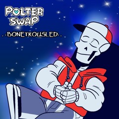 PAPYRUS ~ .: Bonetrousled :. [Work In Progress #1]