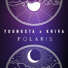 Youngsta x Khiva - Polaris [PREMIERE + FREE DOWNLOAD]
