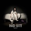 Billie Eilish Bad Guy Mp3