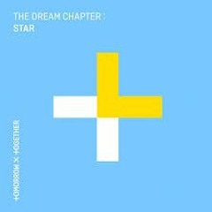 THE DREAM CHAPTER: STAR completa (TOMORROW X TOGETHER)