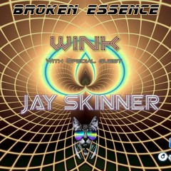 Broken Essence 063  Joe Wink & Jay Skinner