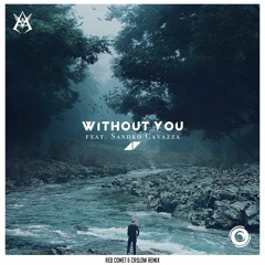 Avicii - Without You (Red Comet & Caslow Remix)