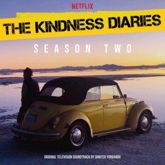 The Kindness Diaries Season Two Theme (Original TV Series Soundtrack for The Kindness Diaries)