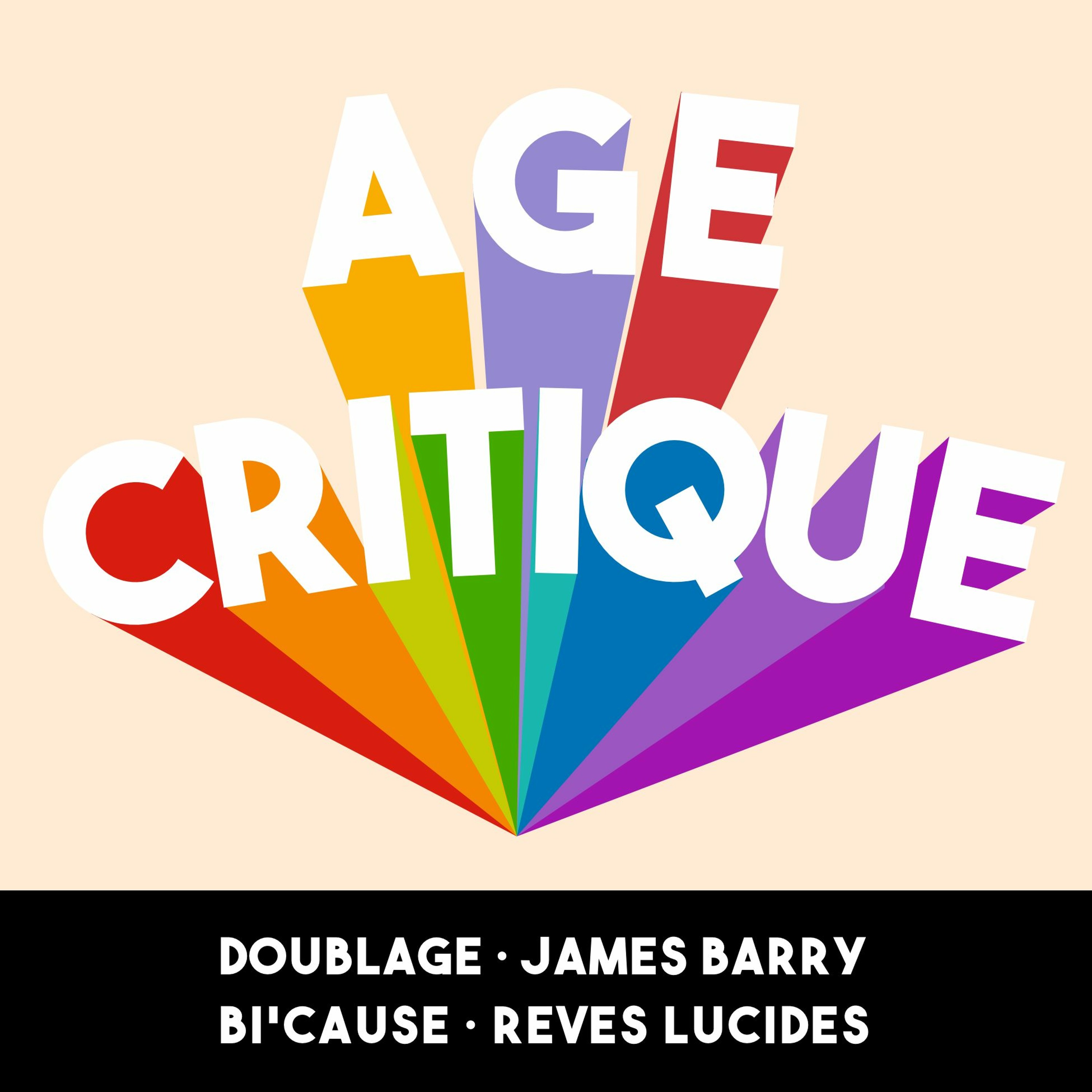 [AC] #7 – Doublage · James Barry · Bi'Cause · Rêves Lucides