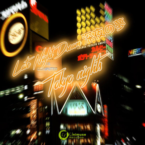 Stream Tokyo Nights Feat Lil Toa T By ｌａｔｅ ｎｉｇｈｔ ｄｒｅａｍ 深夜の夢 Listen Online For Free On Soundcloud