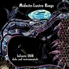 Dew Dub - Midnite/Lustre Kings