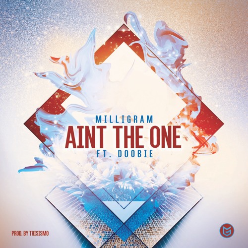Ain't The One feat. Doobie