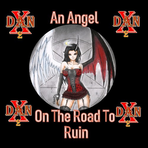 An Angel On The Road To Ruin
