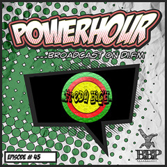 BBP Power Hour Episode #45 - Mixed by Fredy High (March 2019)