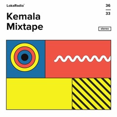 Vol.03 - Kemala Mixtape