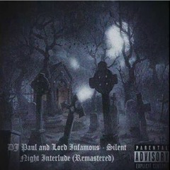 Silent Night (feat. DJ Paul & Lord Infamous)