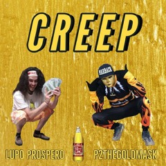CREEP (Feat. P2THEGOLDMASK)