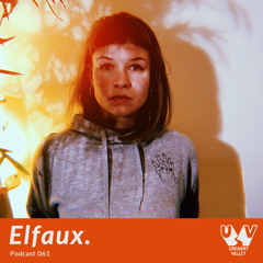 UV Podcast 061 - Elfaux.