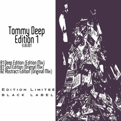 Tommy Deep - Soul Edition (Original Mix)192kbs