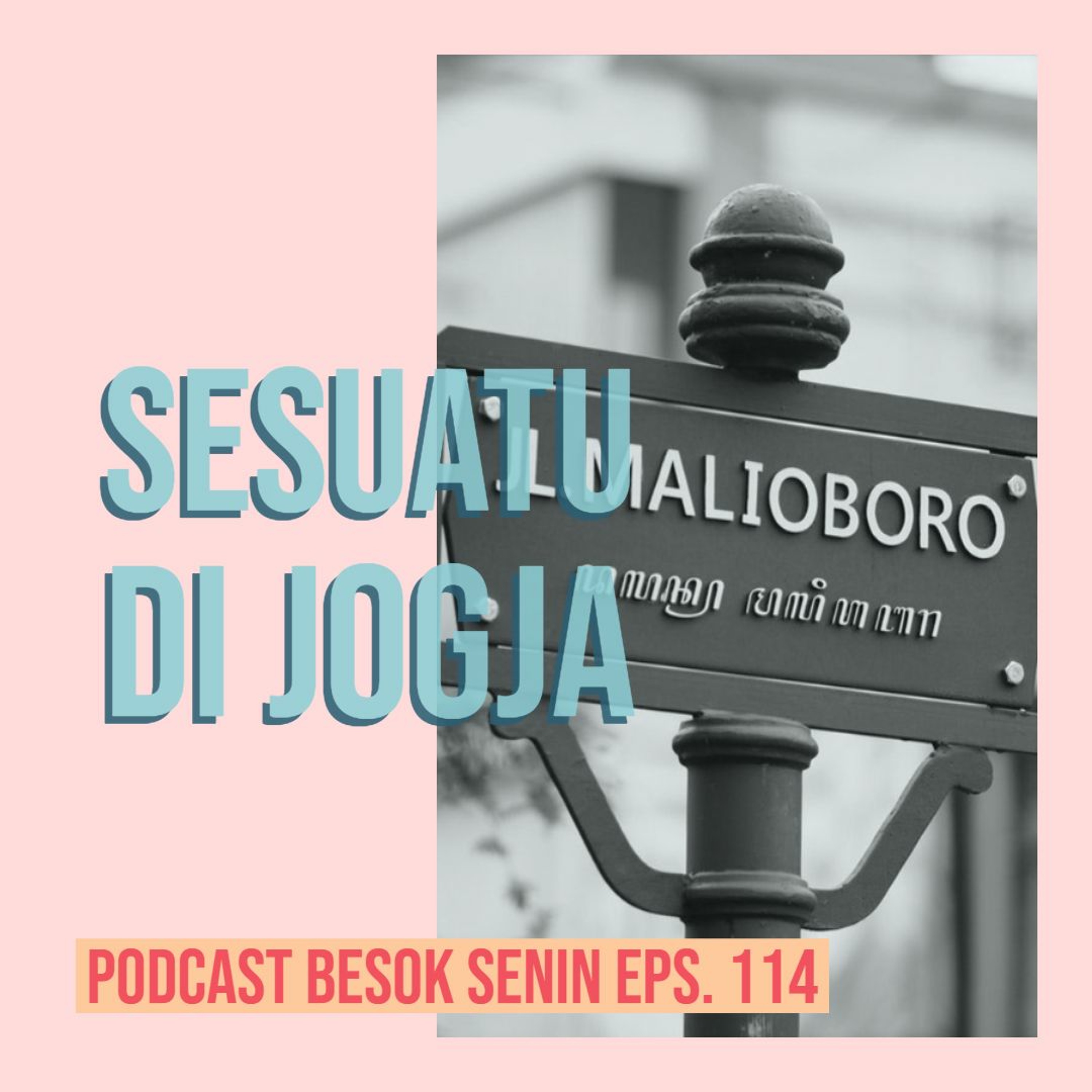 Podcast Besok Senin