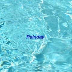 Rainday
