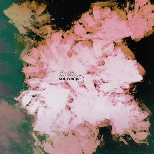 Toy Shoulders & Ray Anthony - Sol Fortis