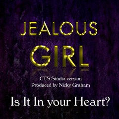 Is It In Your Heart (CTS / Nicky Graham Production)