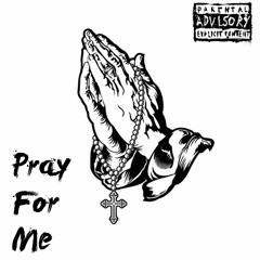 Pray For Me (feat. Junior Saint Preux)