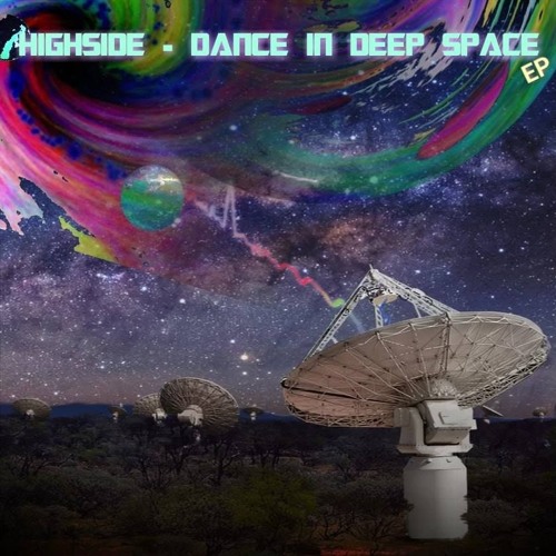HiGHSiDE - Teleported (DANCE IN DEEP SPACE EP ALBUM)