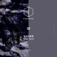 [WRK026] Rasser - Subtile • Preview