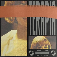 Who's John - Go To Sleep