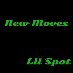 New Moves