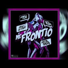 Justin Quiles - Me Frontio - Dimelo Flow, Alex Rose, Gigolo Y La Exce