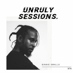 Unruly Sessions // No4