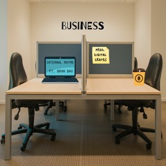Business Ft. Bran Bav [prod. Digital Crates]