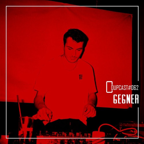 COUPCAST #062 - Gegner