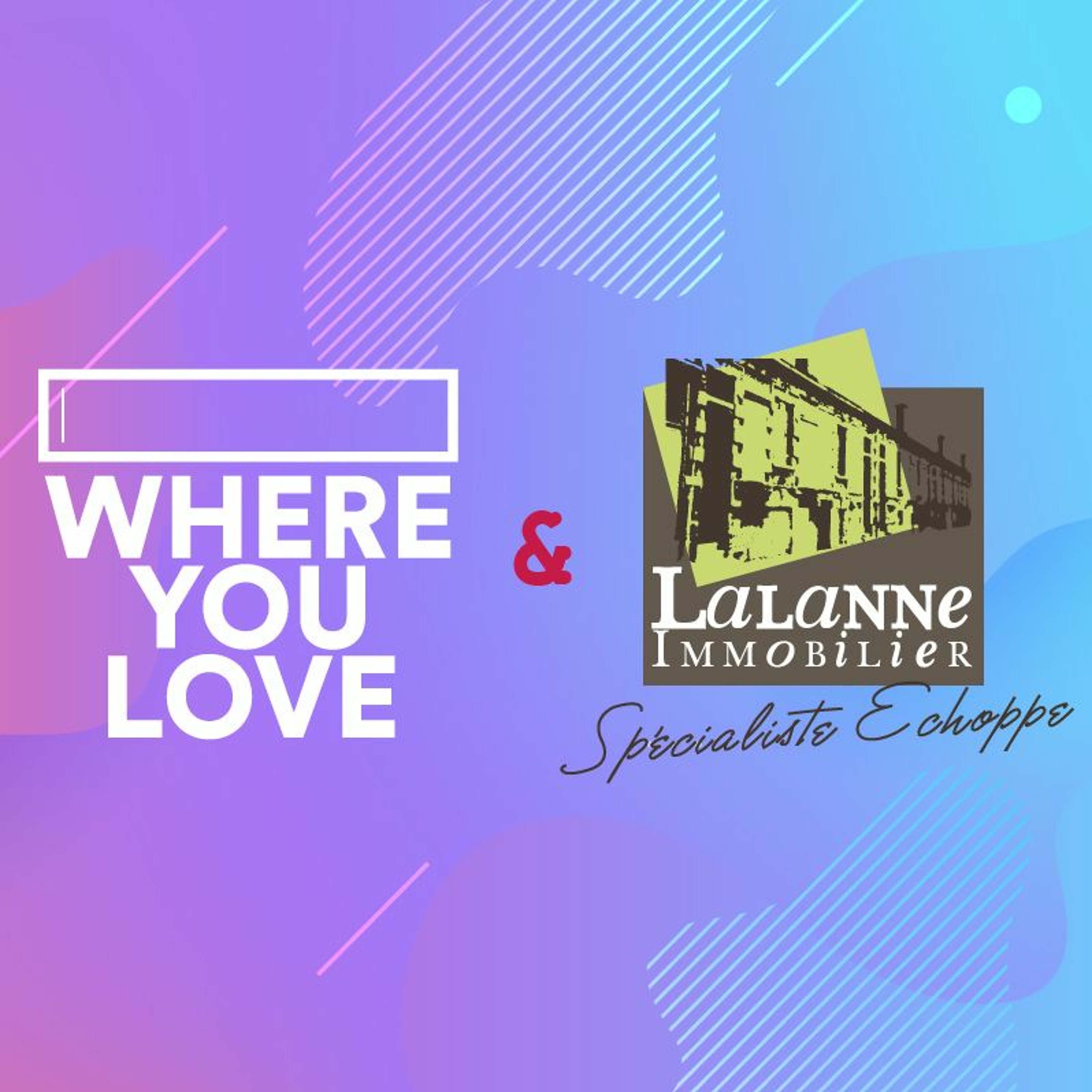 WYL x Lalanne Immobilier