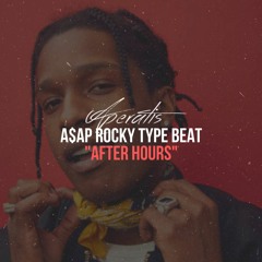 "AFTER HOURS" A$AP Rocky type beat (Prod. Aperatis)