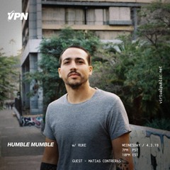 VPN x Humble Mumble x Matías Contreras