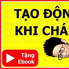 3 Cách TẠO ĐỘNG LỰC Khi Chán Nản Và Sợ Hãi  Bí Quyết Vượt Qua Sự Trì Hoãn