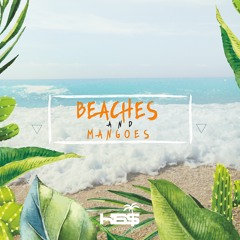 Beaches&Mangoes - Beach Lullaby
