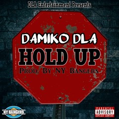 Damiko DLA - Hold Up