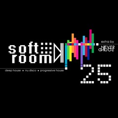 Soft Room (Mix Session.25)