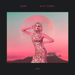 Katy Perry, Zedd, Mor Avrahami, Offer Nissim, Elias Rojas - 365 (Andre Grossi Mashup Mix)