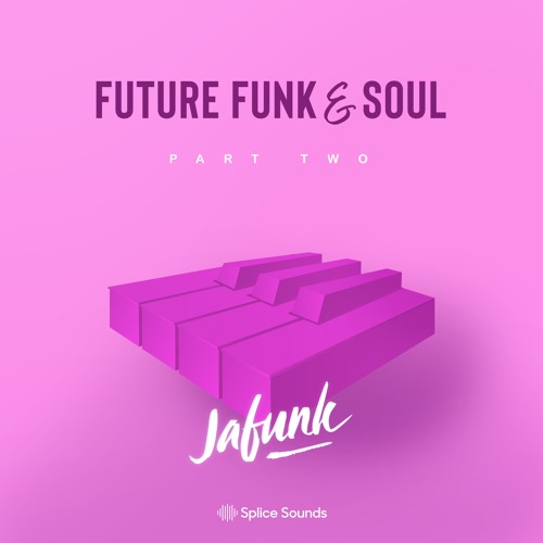 Future Funk & Soul - Part 2 DEMO