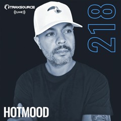 Traxsource LIVE! #218 with Hotmood