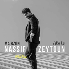 Nassif Zeytoun - Ma Bzon  (2019)  ناصيف زيتون - ما بظن