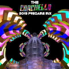 The Coachella 2019 Pregame Mix