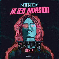 MOONBOY - Alien Invazion (SKUDDA Remix)