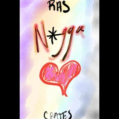 N*GGAS HEART PROD BY CRATES