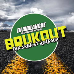 DJ AVALANCHE - BRUKOUT ROADMIX - VI CARNIVAL 2019