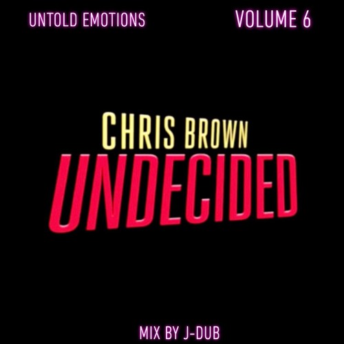 Chris Brown - Undecided (Mix)