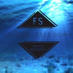 Dj EST3R - Deep Down (Loafer G Dnb Remix)